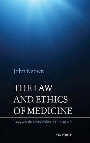 The Law and Ethics of Medicine cover