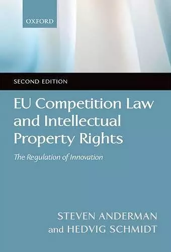 EU Competition Law and Intellectual Property Rights cover