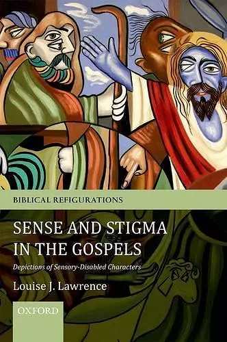 Sense and Stigma in the Gospels cover