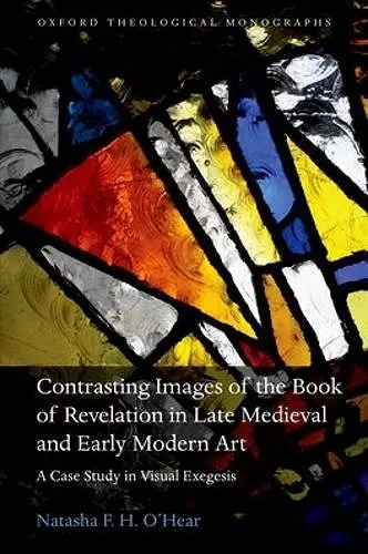 Contrasting Images of the Book of Revelation in Late Medieval and Early Modern Art cover