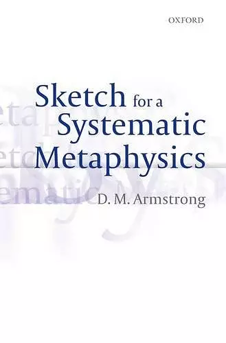 Sketch for a Systematic Metaphysics cover