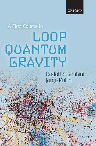 A First Course in Loop Quantum Gravity cover