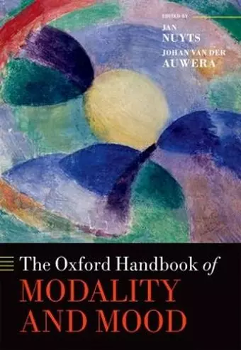 The Oxford Handbook of Modality and Mood cover