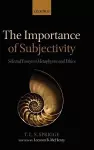 The Importance of Subjectivity cover