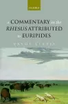 A Commentary on the Rhesus Attributed to Euripides cover