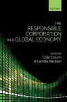 The Responsible Corporation in a Global Economy cover