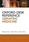 Oxford Desk Reference: Geriatric Medicine cover