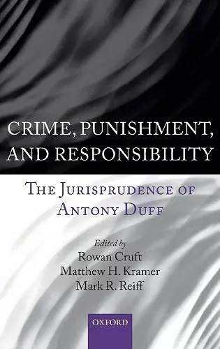 Crime, Punishment, and Responsibility cover