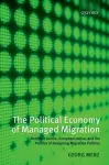 The Political Economy of Managed Migration cover