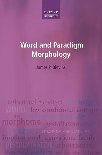 Word and Paradigm Morphology cover