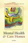 Mental Health and Care Homes cover