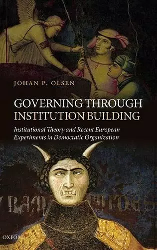 Governing through Institution Building cover