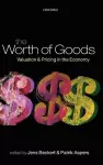 The Worth of Goods cover