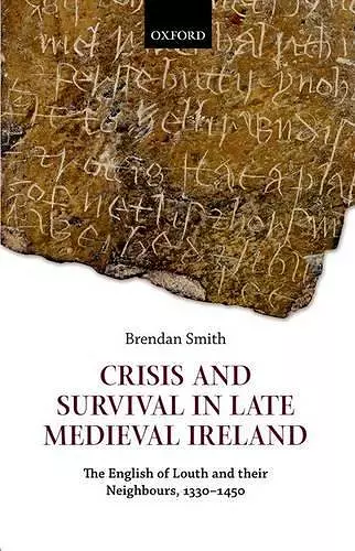 Crisis and Survival in Late Medieval Ireland cover