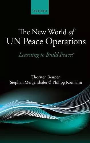 The New World of UN Peace Operations cover