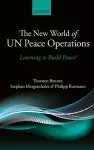 The New World of UN Peace Operations cover