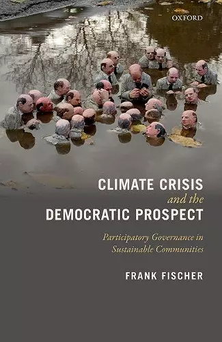 Climate Crisis and the Democratic Prospect cover