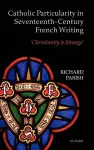 Catholic Particularity in Seventeenth-Century French Writing cover