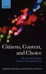 Citizens, Context, and Choice cover