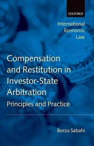 Compensation and Restitution in Investor-State Arbitration cover