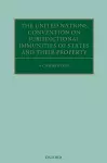 The United Nations Convention on Jurisdictional Immunities of States and Their Property cover