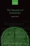 The Semantics of Evaluativity cover