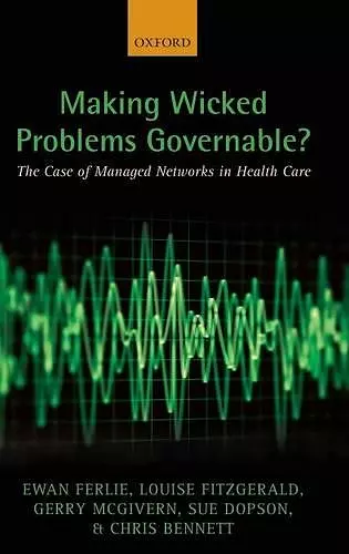 Making Wicked Problems Governable? cover