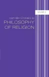 Oxford Studies in Philosophy of Religion Volume 3 cover