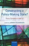 Constructing a Policy-Making State? cover