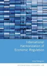 International Harmonization of Economic Regulation cover