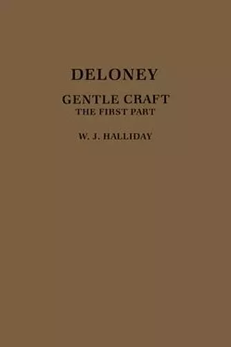 Deloney's Gentle Craft: The First Part cover