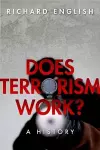 Does Terrorism Work? cover