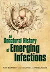 An Unnatural History of Emerging Infections cover