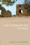 The Substance of Language Volume I: The Domain of Syntax cover