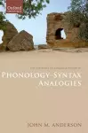 The Substance of Language Volume III: Phonology-Syntax Analogies cover