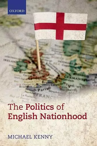 The Politics of English Nationhood cover