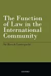 The Function of Law in the International Community cover