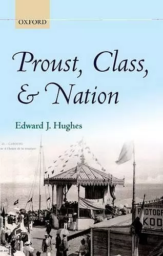 Proust, Class, and Nation cover