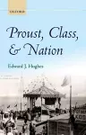 Proust, Class, and Nation cover