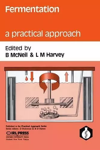 Fermentation: A Practical Approach cover