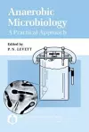 Anaerobic Microbiology: A Practical Approach cover