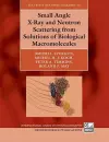 Small Angle X-Ray and Neutron Scattering from Solutions of Biological Macromolecules cover