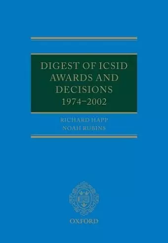 Digest of ICSID Awards and Decisions: 1974-2002 cover