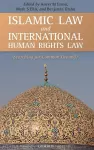 Islamic Law and International Human Rights Law cover