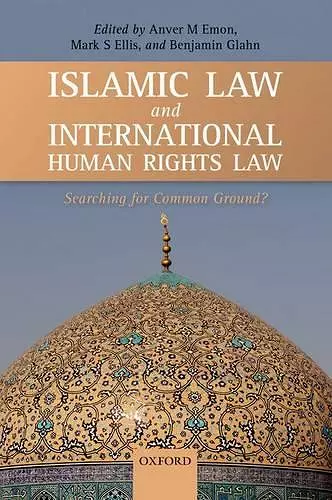 Islamic Law and International Human Rights Law cover