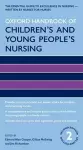 Oxford Handbook of Children's and Young People's Nursing cover