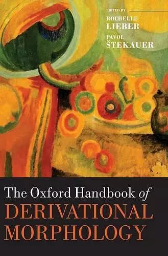 The Oxford Handbook of Derivational Morphology cover