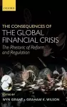 The Consequences of the Global Financial Crisis cover