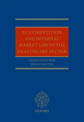 EU Competition and Internal Market Law in the Healthcare Sector cover