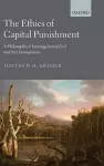 The Ethics of Capital Punishment cover